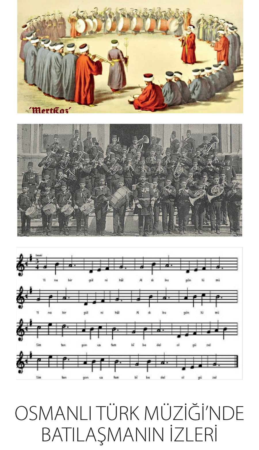 Osmanlı Türk Müziği'nde Batılaşmanın İzleri