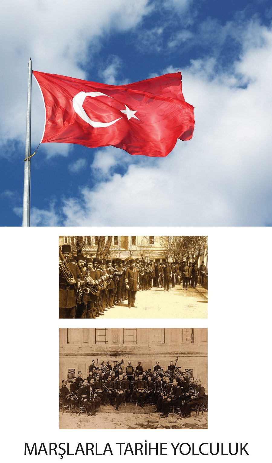 Marşlarla Tarihe Yolculuk