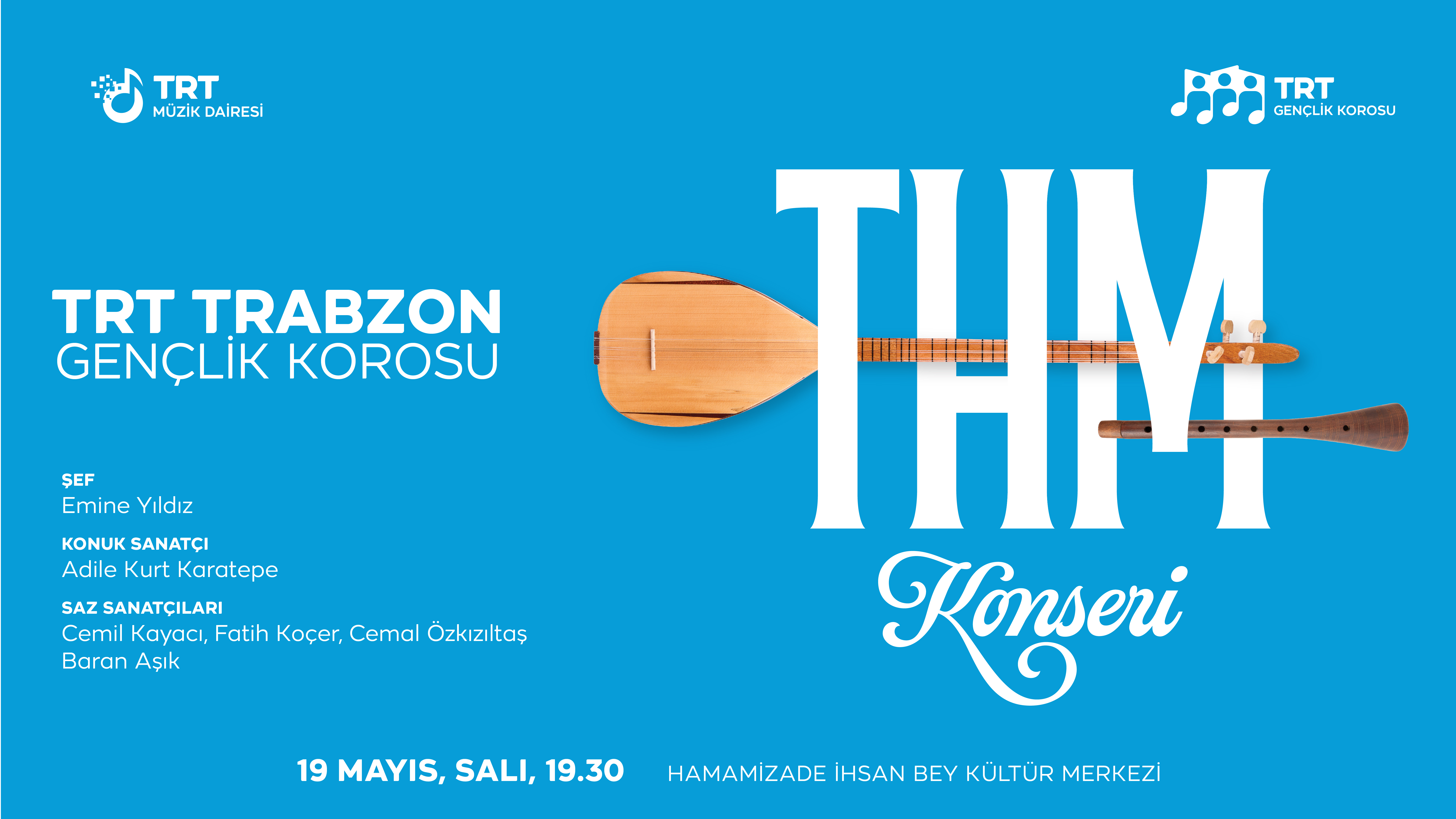 TRT Trabzon THM Gençlik Korosu 2026