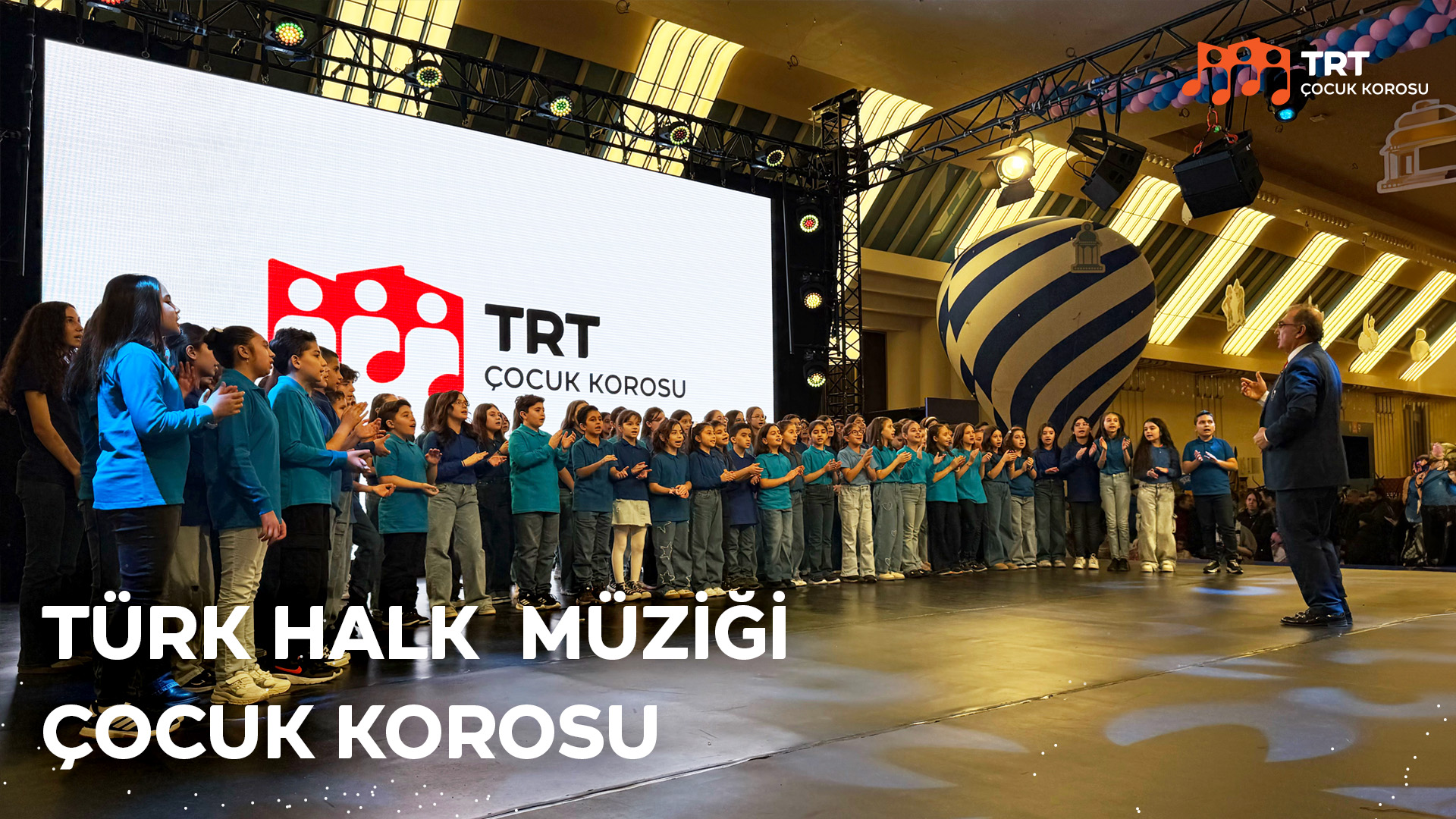 TRT Müzik Dairesi Başkanlığı Ankara Türk Halk Müziği Çocuk Korosu