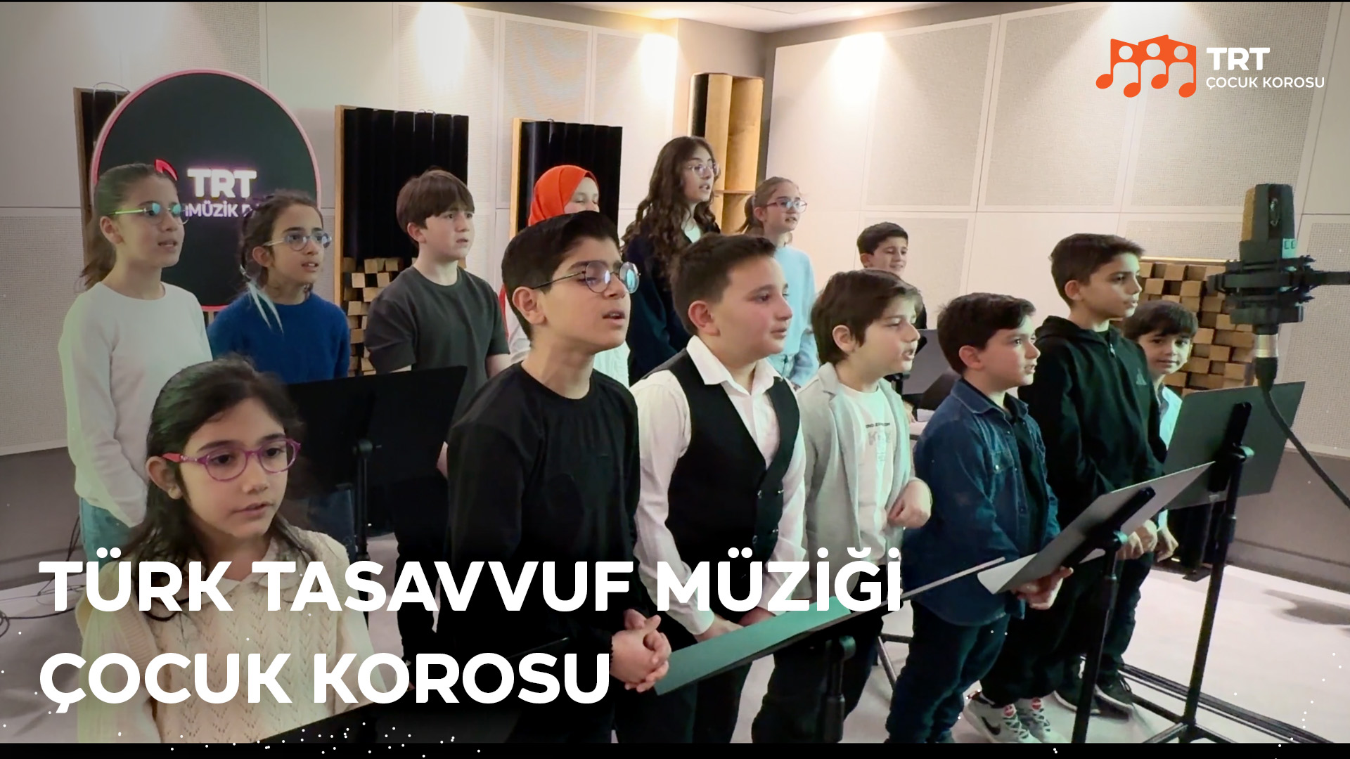 TRT Müzik Dairesi Başkanlığı Ankara Tasavvuf Müziği Çocuk Korosu