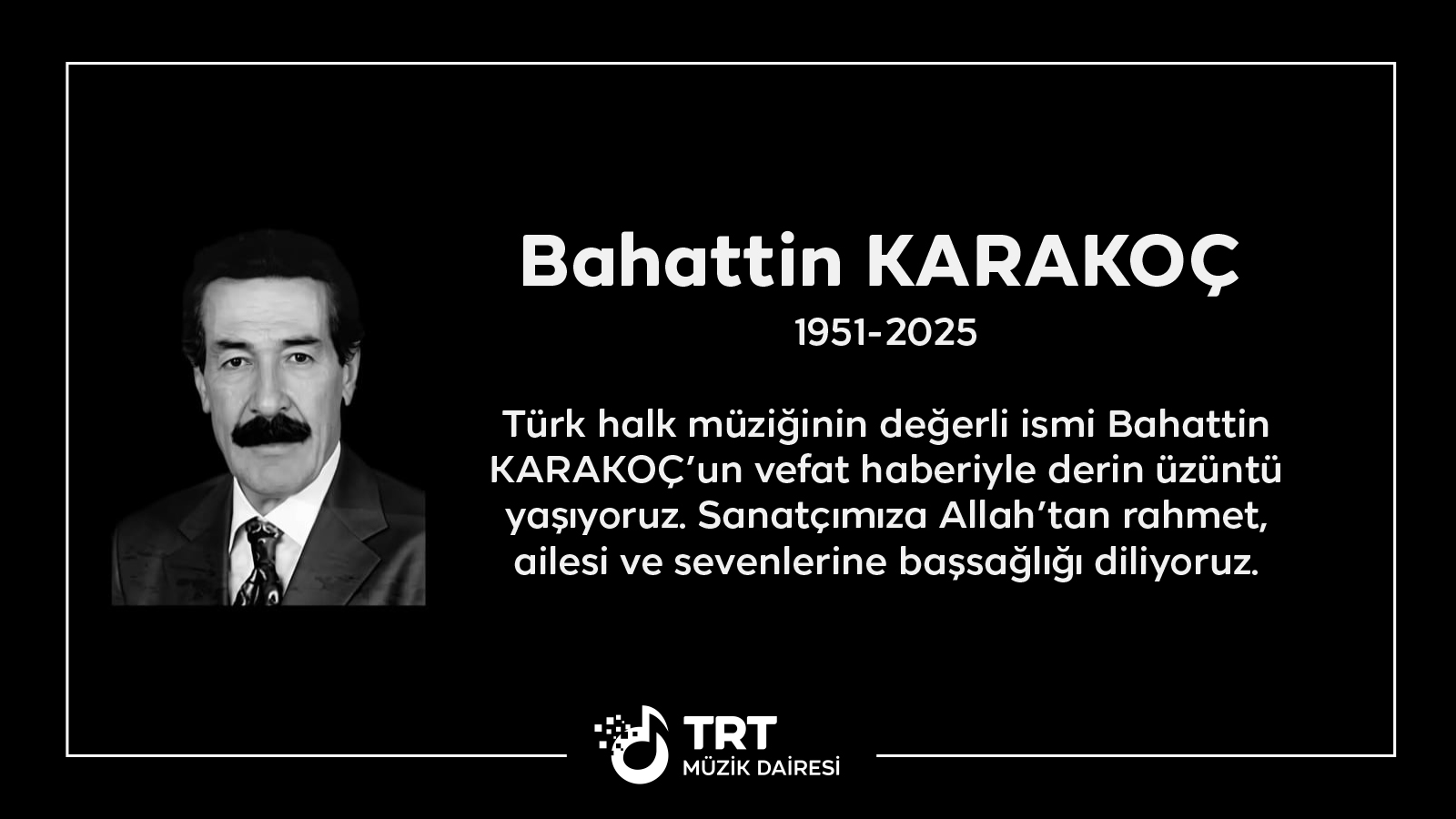 VEFAT Bahattin KARAKOÇ